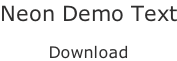 Neon Demo Text  Download
