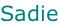 Sadie