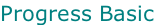 Progress Basic